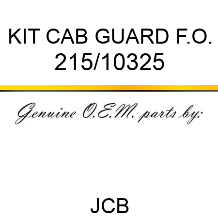 KIT CAB GUARD F.O. 215/10325