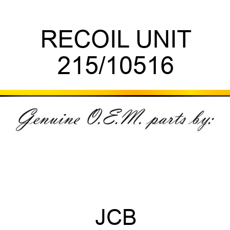 RECOIL UNIT 215/10516