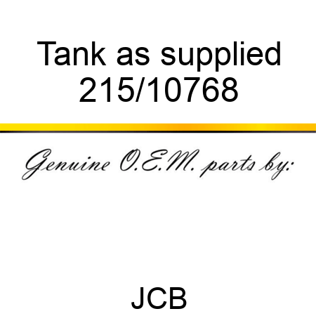 Tank as supplied 215/10768