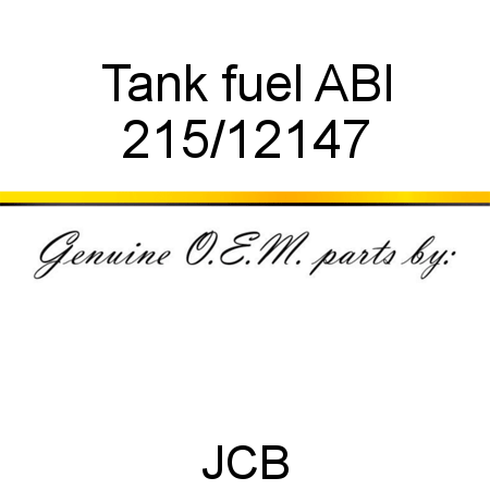 Tank, fuel ABI 215/12147