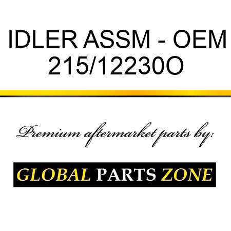 IDLER ASSM - OEM 215/12230O