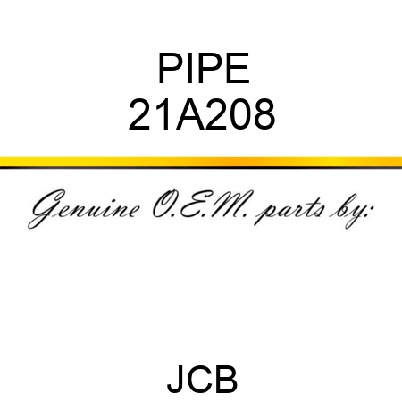 PIPE 21A208