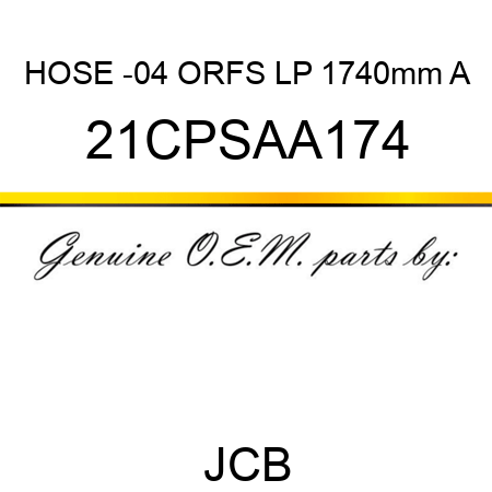 HOSE -04 ORFS LP 1740mm A 21CPSAA174
