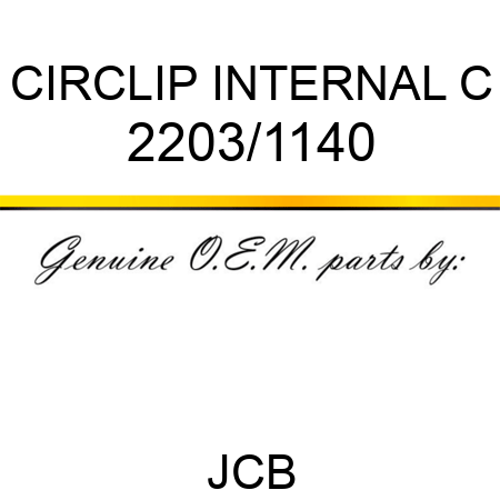 CIRCLIP INTERNAL C 2203/1140