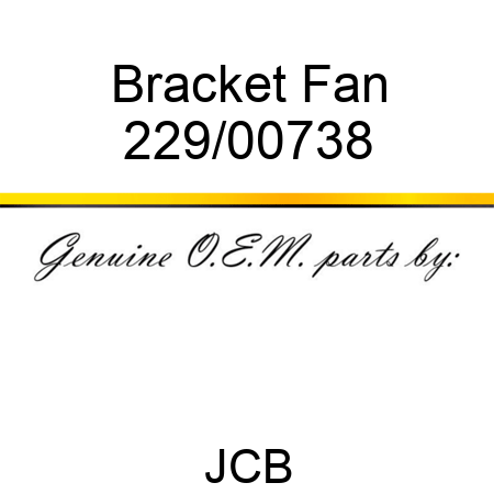 Bracket Fan 229/00738