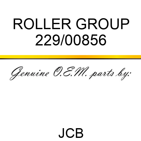 ROLLER GROUP 229/00856