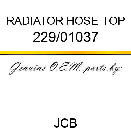 RADIATOR HOSE-TOP, 229/01037