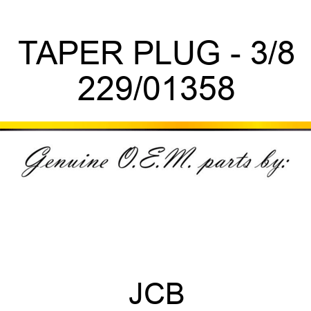 TAPER PLUG - 3/8 229/01358