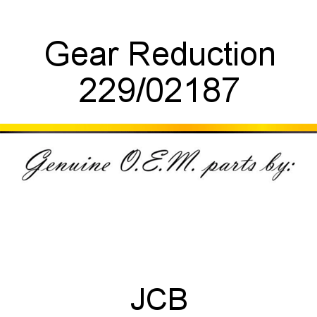 Gear, Reduction 229/02187