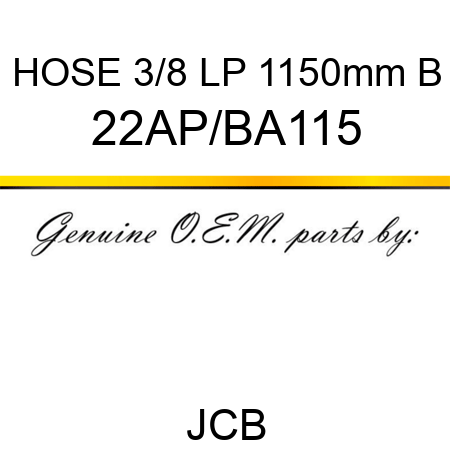 HOSE 3/8 LP 1150mm B 22AP/BA115