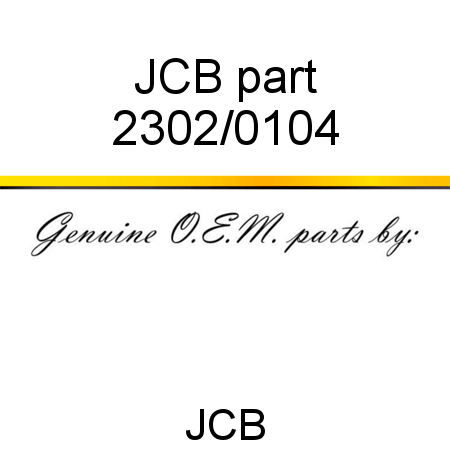 JCB part 2302/0104