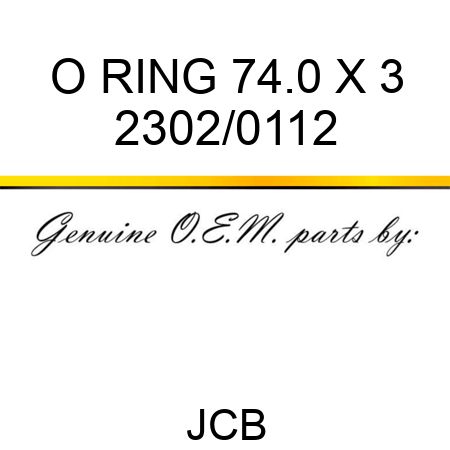 O RING 74.0 X 3 2302/0112
