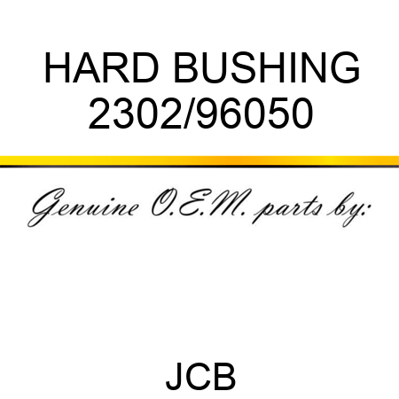 HARD BUSHING 2302/96050