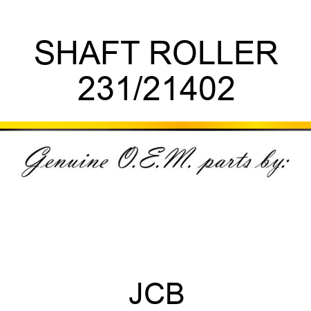 SHAFT ROLLER 231/21402