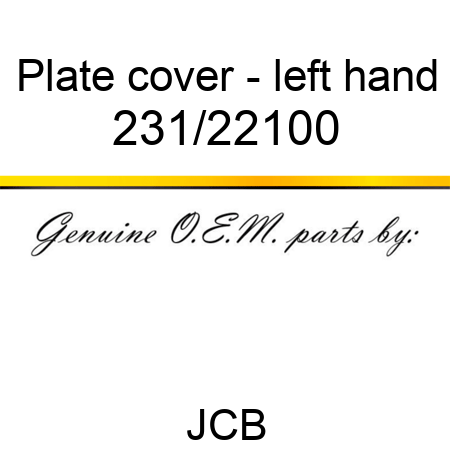 Plate, cover - left hand 231/22100