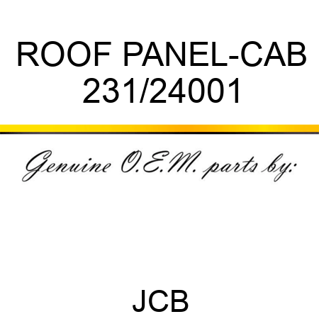 ROOF PANEL-CAB 231/24001