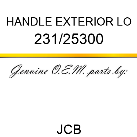 HANDLE EXTERIOR LO 231/25300