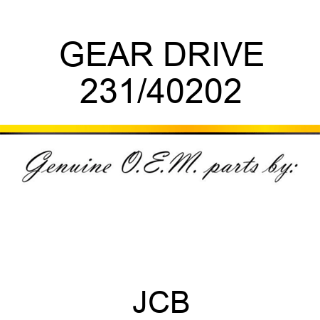 GEAR DRIVE 231/40202