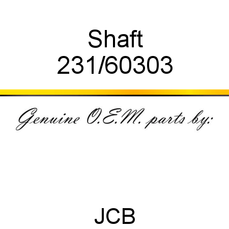 Shaft 231/60303