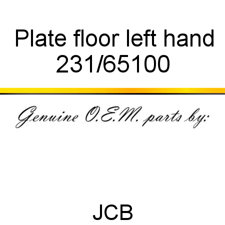 Plate, floor, left hand 231/65100