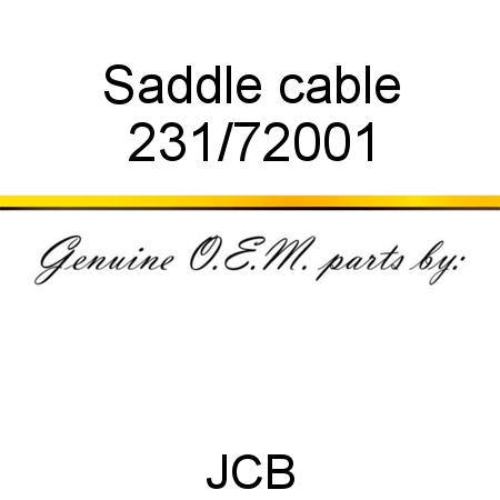 Saddle, cable 231/72001