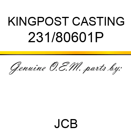 KINGPOST CASTING 231/80601P
