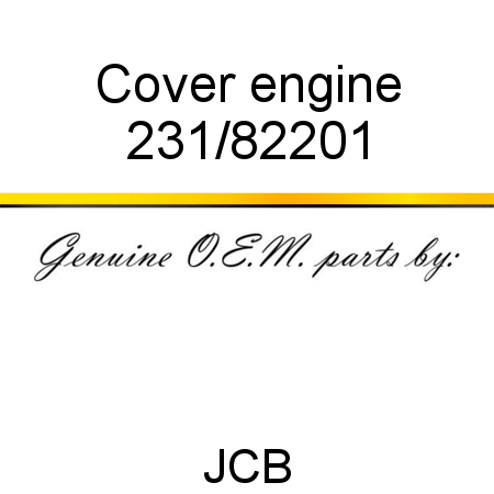 Cover, engine 231/82201