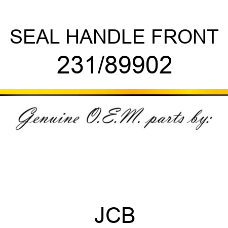 SEAL HANDLE FRONT 231/89902