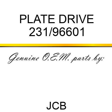 PLATE DRIVE 231/96601