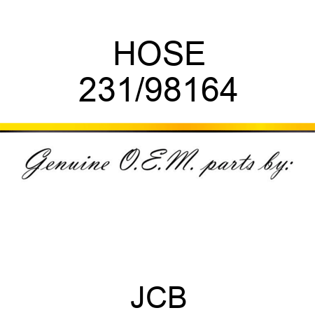 HOSE 231/98164