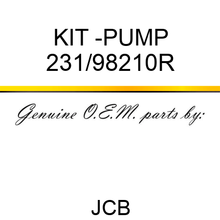 KIT -PUMP 231/98210R