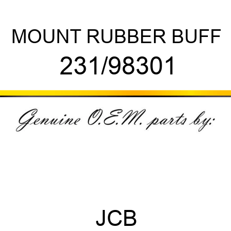 MOUNT RUBBER BUFF 231/98301