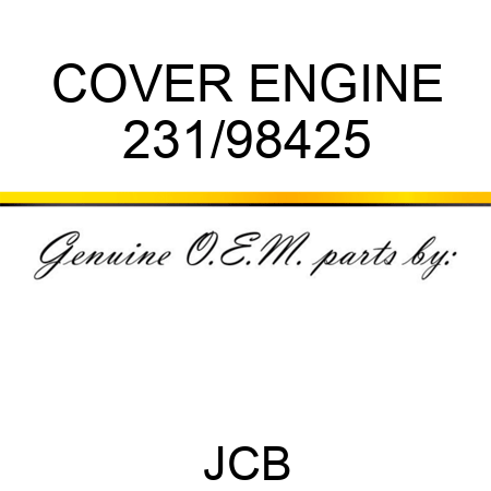 COVER ENGINE 231/98425