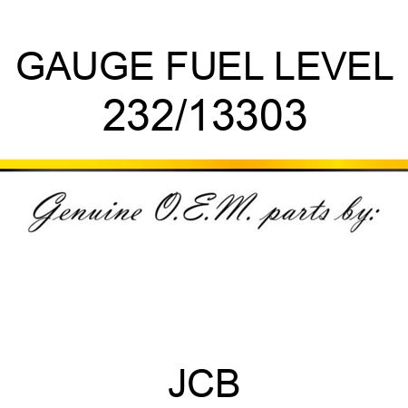 GAUGE FUEL LEVEL 232/13303