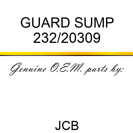 GUARD SUMP 232/20309
