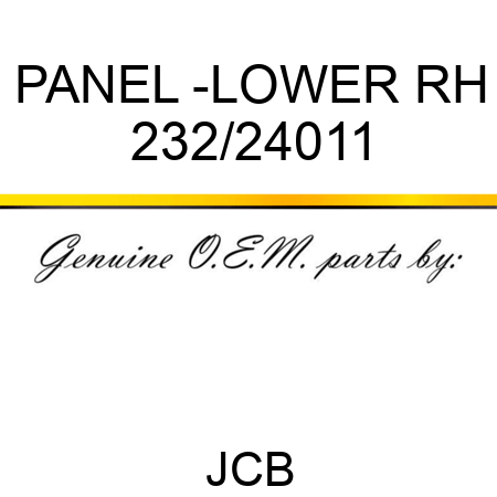 PANEL -LOWER RH 232/24011
