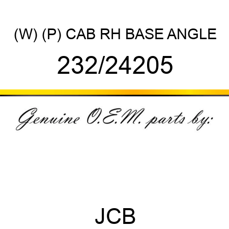 (W) (P) CAB RH BASE ANGLE 232/24205