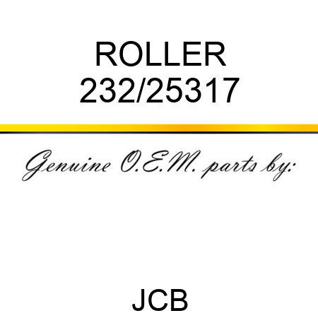 ROLLER 232/25317