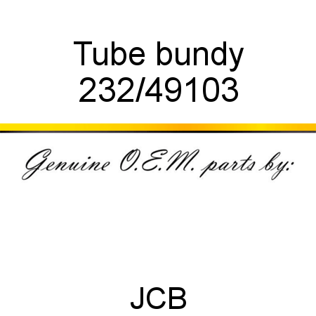 Tube, bundy 232/49103
