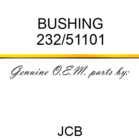 BUSHING 232/51101