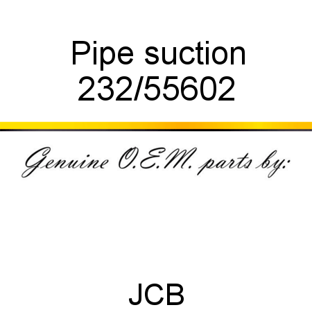 Pipe, suction 232/55602