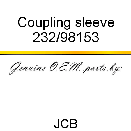Coupling, sleeve 232/98153