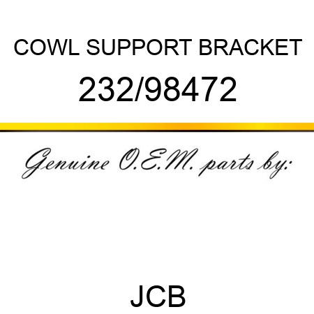 COWL SUPPORT BRACKET 232/98472