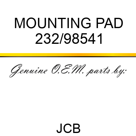 MOUNTING PAD 232/98541
