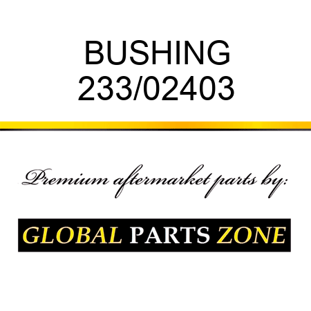 BUSHING 233/02403