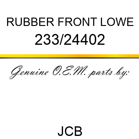 RUBBER FRONT, LOWE 233/24402
