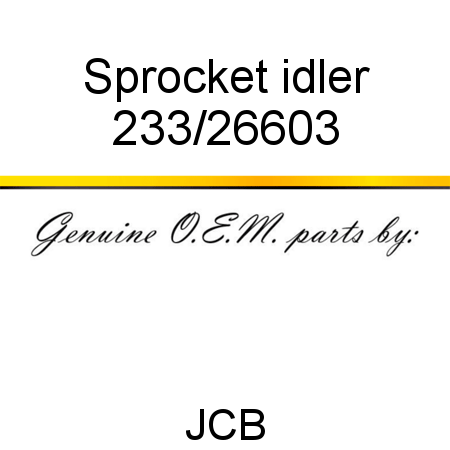 Sprocket, idler 233/26603