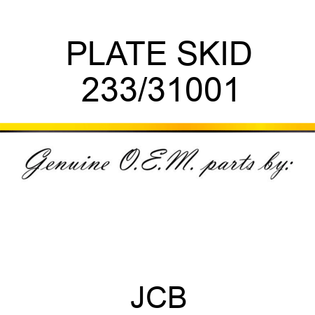 PLATE SKID 233/31001