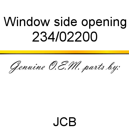 Window, side, opening 234/02200