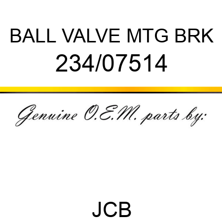 BALL VALVE MTG BRK 234/07514